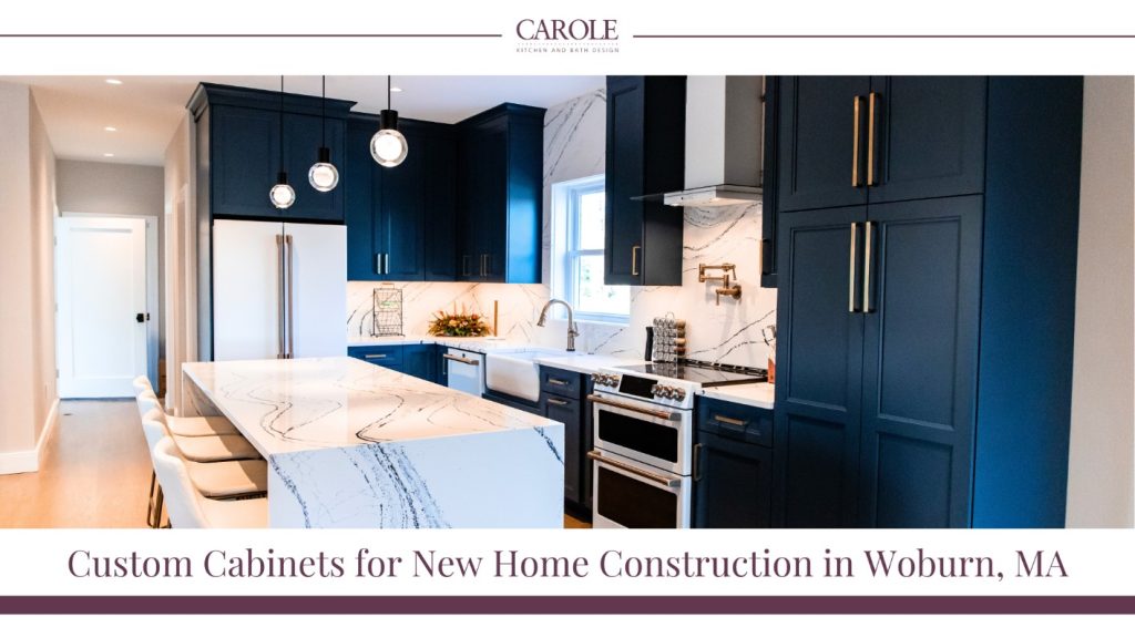 custom cabinets for new home construction in Woburn