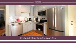 custom cabinets Melrose MA
