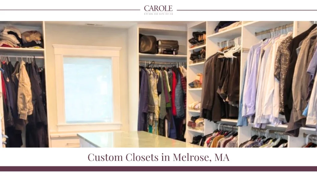 custom closets in Melrose MA