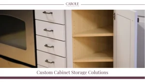 custom cabinet storage solutions